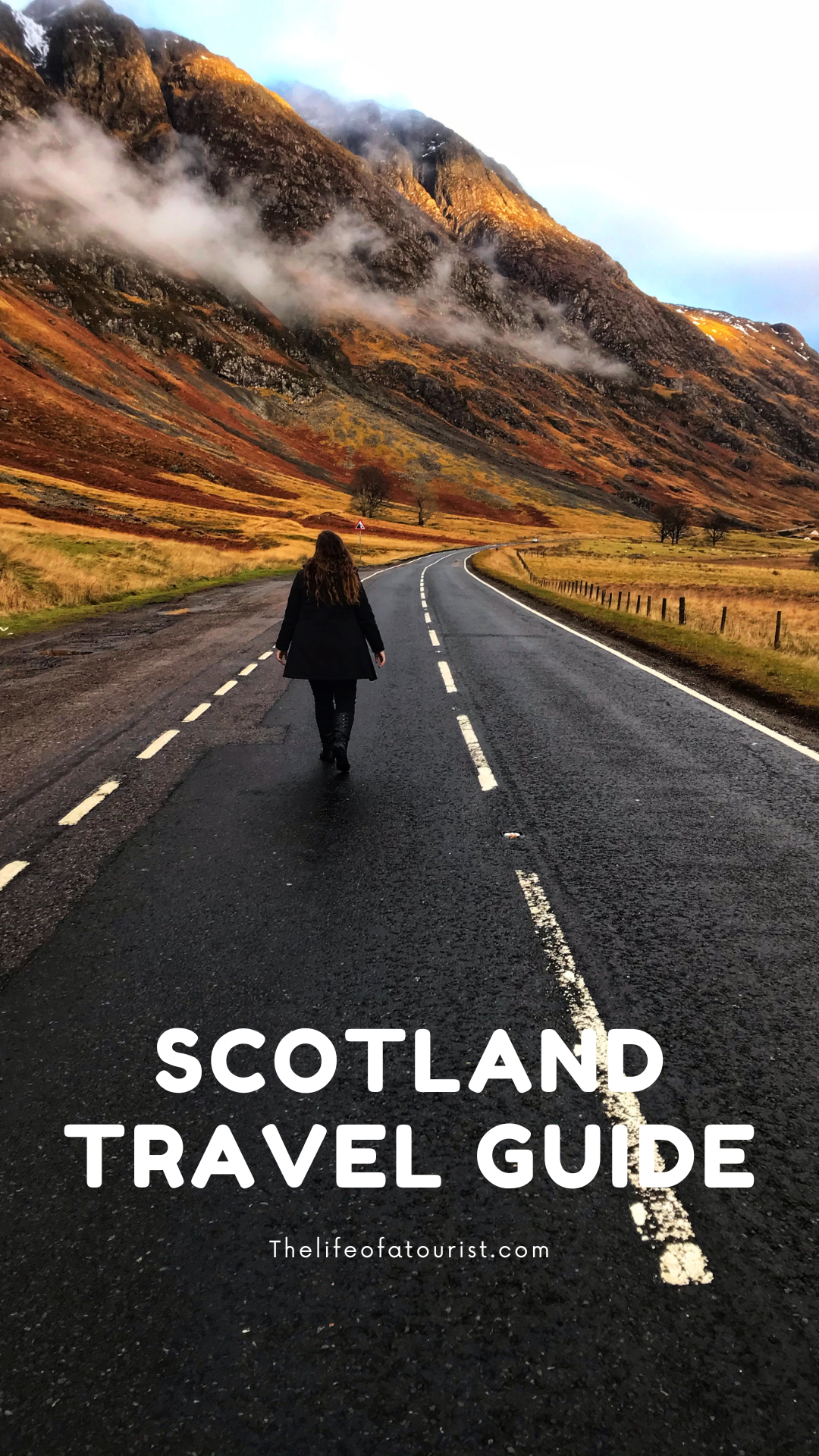 Scotland Travel Guide - The Life Of A Tourist